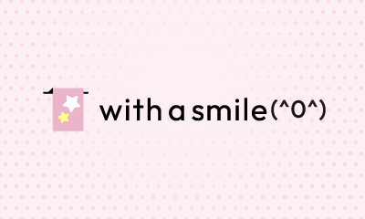 with a smile